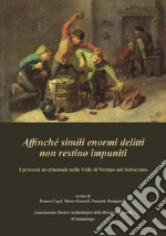 Cagol F. (cur.); Grazioli M. (cur.); Rampanelli S. (cur.)