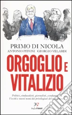 Di Nicola Primo; Pitoni Antonio; Velardi Giorgio