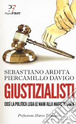 Davigo Piercamillo; Ardita Sebastiano
