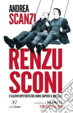 Scanzi Andrea; De Masi Domenico