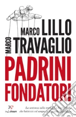 Lillo Marco; Travaglio Marco