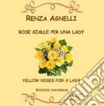 Agnelli Renza; Campisi G. (cur.)