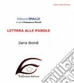 Biondi Ilaria; Piccoli F. (cur.)