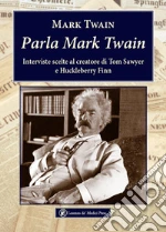 Twain Mark; Setaioli A. (cur.)