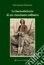 Rousseau Jean-Jacques; Guidantoni I. (cur.)