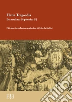 Stefonio Bernardino; Saulini M. (cur.)