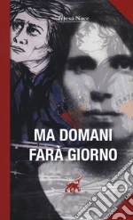 Noce Teresa; Falconi G. (cur.)