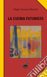Marinetti Filippo Tommaso