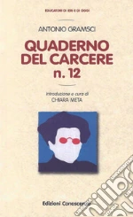 Gramsci Antonio; Meta C. (cur.)