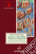 Snorrason Oddr; Sangriso F. (cur.)