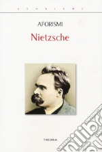 Nietzsche Friedrich