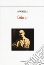 Gibran Kahlil; Clementi M. (cur.)