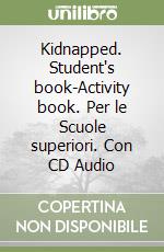 KIDNAPPED PACK libro di AA.VV.