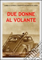 D'Ieteren Gabrielle; Van Marcke De Lumen Charlotte; Giusti P. (cur.); Dal Chiele P. (cur.)