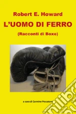 Howard Robert E.; Pescatore C. (cur.)