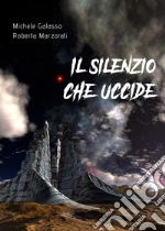 Galasso Michele; Marzorati Roberta