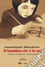 Angelini Leonardo; Bertani Deliana