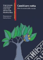 Latouche Serge; Petrini Carlo; Viale Guido