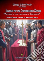 Sala Antonino; Giorgio di Pod?brad