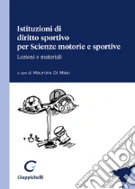 Renna Mario; Falcone Matteo; Marzoli Michele; Di Masi M. (cur.)