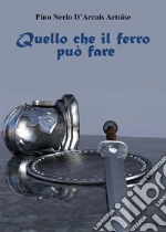 Nerio D'Arcais Artoise Pino