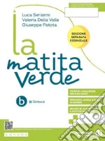 Serianni Luca; Patota Giuseppe; Della Valle Valeria