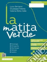 Serianni Luca; Patota Giuseppe; Della Valle Valeria