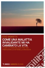 Moretti Ezio; Fratter M. (cur.)