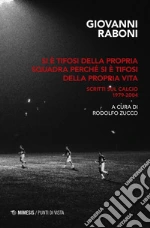 Raboni Giovanni; Zucco R. (cur.)