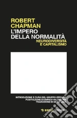 Chapman Robert; Gruppo di ricerca Ippolita (cur.)