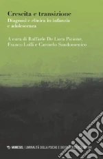 De Luca Picione R. (cur.); Lolli F. (cur.); Sandomenico C. (cur.)