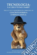 Risola Giacinto; Casola Mino