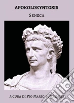 Seneca Lucio Anneo; Fumagalli P. M. (cur.)