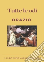 Orazio Flacco Quinto; Fumagalli P. M. (cur.)