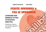 Lazzarini Valeria; Ciani Elisa