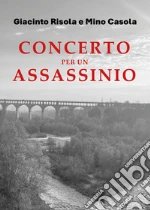Risola Giacinto; Casola Mino