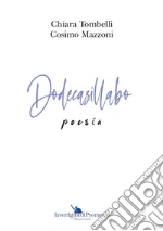 Tombelli Chiara; Mazzoni Cosimo