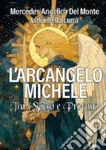 Del Monte Mercedes Angelica; Della Luna Lidia