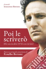 Bortone Rosalbo; Bortone I. (cur.)