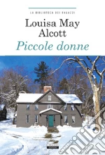 Alcott Louisa May; Balducci A. (cur.)