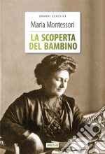Montessori Maria; Valsecchi E. (cur.)