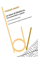 Hardy Thomas; Medri A. (cur.)