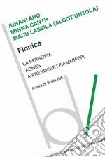 Aho Juhani; Canth Minna; Lassila Maiju