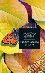 Gandhi Mohandas Karamchand; Russo R. (cur.)
