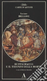 Bellosi Luciano; Bartalini R. (cur.)