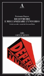 Depero Fortunato; Lista G. (cur.)