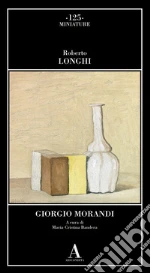 Longhi Roberto; Bandera M. C. (cur.)