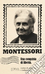 Montessori Maria; Lanza S. (cur.)