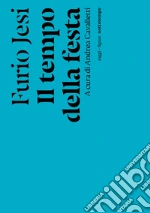 Jesi Furio; Cavalletti A. (cur.)