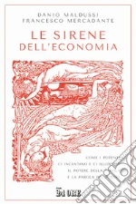 Maldussi Danio; Mercadante Francesco